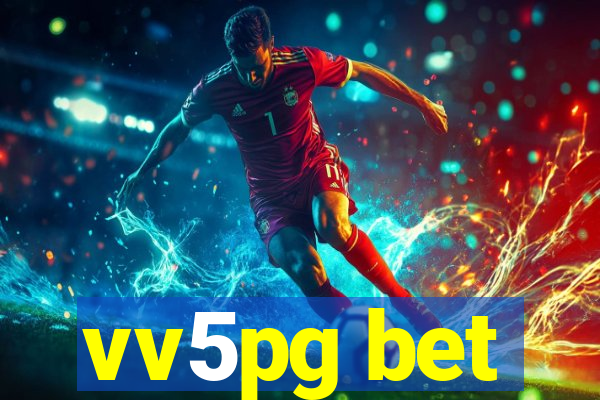 vv5pg bet